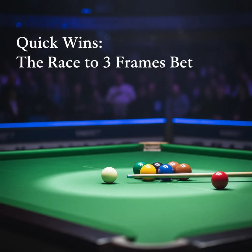 Quick Wins: The Race to 3 Frames Bet